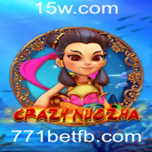 Descubra CrazyNuoZha: O Jogo de Estratégia Fascinante com 771bet